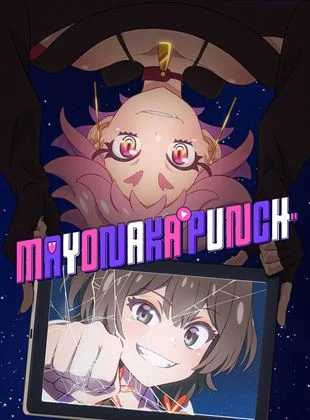 MAYONAKA PUNCH saison 1