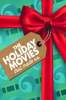 The Holiday Movies That Made Us saison 1